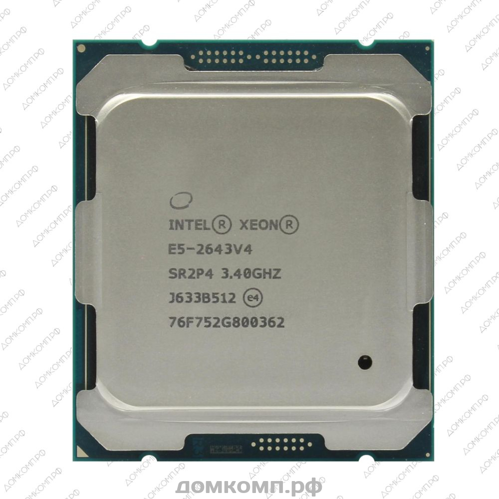 Оптимальный вариант Процессор Intel Xeon E5 2643 V4 OEM по самой выгодной  цене в Оренбурге. Интернет-магазин 